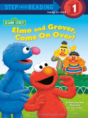 cover image of Elmo and Grover, Come on Over (Sesame Street)